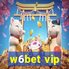 w6bet vip